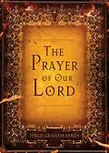 E-Book (epub) The Prayer of Our Lord von Philip Graham Ryken