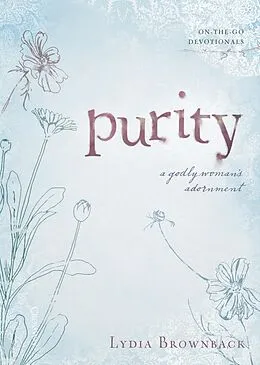 E-Book (epub) Purity von Lydia Brownback