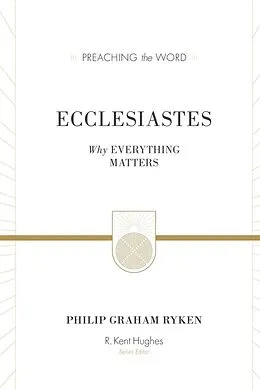 E-Book (epub) Ecclesiastes von Philip Graham Ryken