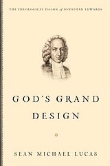 eBook (epub) God's Grand Design de Sean Michael Lucas