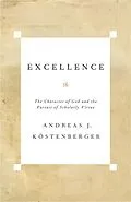 E-Book (epub) Excellence von Andreas J. Köstenberger