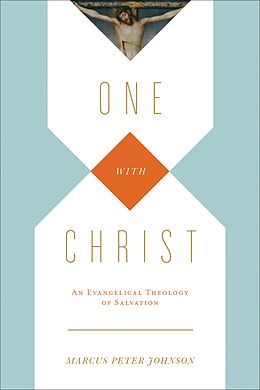 eBook (epub) One with Christ de Marcus Peter Johnson