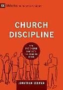 Livre Relié Church Discipline de Jonathan Leeman