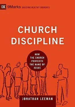 E-Book (epub) Church Discipline von Jonathan Leeman