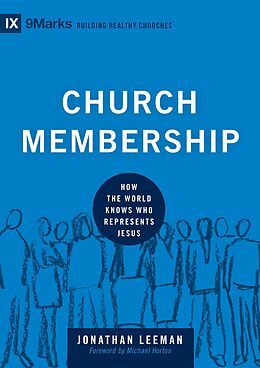 eBook (epub) Church Membership de Jonathan Leeman