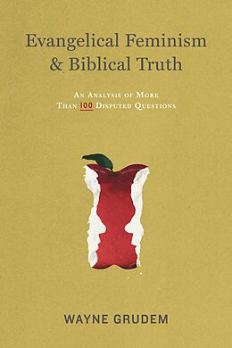 eBook (epub) Evangelical Feminism and Biblical Truth de Wayne Grudem