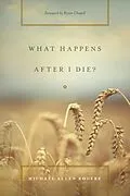E-Book (epub) What Happens After I Die? von Michael Allen Rogers