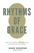 E-Book (epub) Rhythms of Grace von Mike Cosper