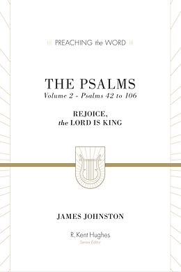 eBook (epub) The Psalms (Volume 2, Psalms 42 to 106) de James Johnston