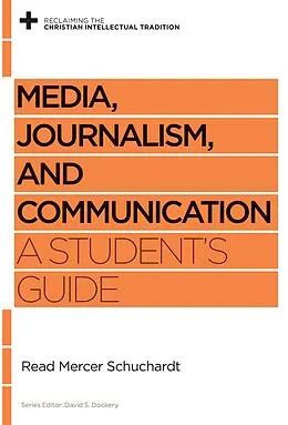 E-Book (epub) Media, Journalism, and Communication von Read Mercer Schuchardt