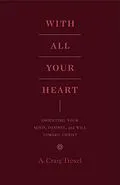 E-Book (epub) With All Your Heart von A. Craig Troxel