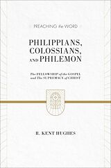 eBook (epub) Philippians, Colossians, and Philemon (2 volumes in 1 / ESV Edition) de R. Kent Hughes