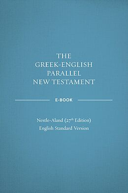 eBook (epub) Greek-English Parallel New Testament: NA27-ESV de Crossway