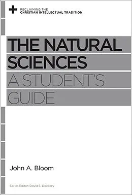 E-Book (epub) The Natural Sciences von John A. Bloom
