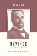 E-Book (epub) Bavinck on the Christian Life von John Bolt