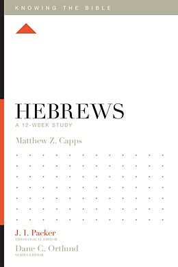 eBook (epub) Hebrews de Matthew Z. Capps