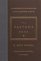 eBook (epub) The Pastor's Book de R. Kent Hughes