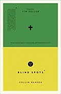 E-Book (epub) Blind Spots von Collin Hansen