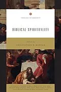 E-Book (epub) Biblical Spirituality von Christopher W. Morgan