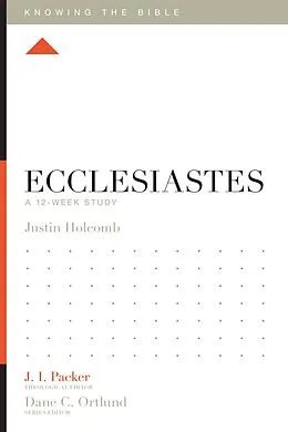 E-Book (epub) Ecclesiastes von Justin S. Holcomb