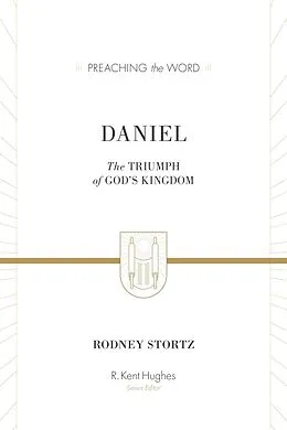 E-Book (epub) Daniel (ESV Edition) von Rodney D. Stortz