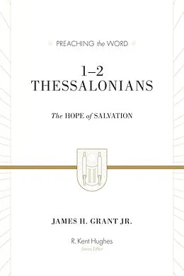 E-Book (epub) 1-2 Thessalonians (Redesign) von James H. Grant Jr.