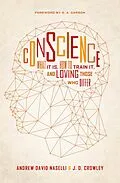 E-Book (epub) Conscience von Andrew David Naselli, J. D. Crowley