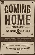 E-Book (epub) Coming Home von D. A. Carson, Jeff Robinson Sr.