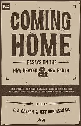 E-Book (epub) Coming Home von D. A. Carson, Jeff Robinson Sr.