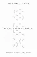 E-Book (epub) Sex in a Broken World von Paul David Tripp