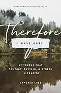E-Book (epub) Therefore I Have Hope von Cameron Cole