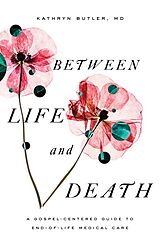 E-Book (epub) Between Life and Death von Kathryn Butler