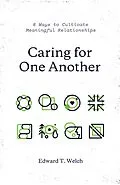 E-Book (epub) Caring for One Another von Edward T. Welch