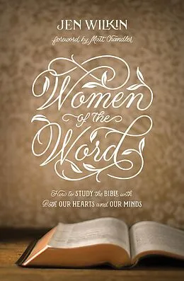 E-Book (epub) Women of the Word von Jen Wilkin