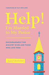 eBook (epub) Help! I'm Married to My Pastor de Jani Ortlund