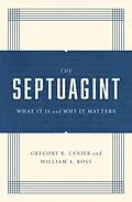 E-Book (epub) The Septuagint von Greg Lanier, William A. Ross