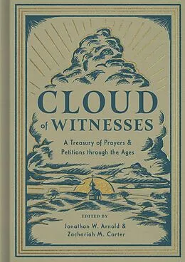 E-Book (epub) Cloud of Witnesses von Jonathan W. Arnold, Zachariah Carter