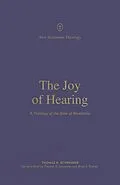 E-Book (epub) The Joy of Hearing von Thomas R. Schreiner