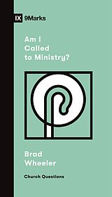 eBook (epub) Am I Called to Ministry? de Brad Wheeler