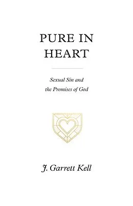 E-Book (epub) Pure in Heart von J. Garrett Kell