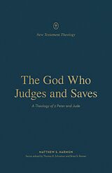 eBook (epub) The God Who Judges and Saves de Matthew S. Harmon