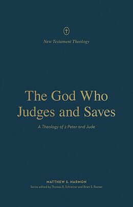 eBook (epub) The God Who Judges and Saves de Matthew S. Harmon