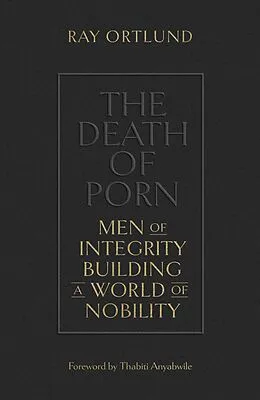 E-Book (epub) The Death of Porn von Ray Ortlund