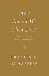 eBook (epub) How Should We Then Live? de Francis A. Schaeffer