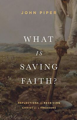 eBook (epub) What Is Saving Faith? de John Piper