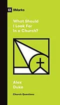 E-Book (epub) What Should I Look For in a Church? von Alex Duke