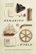 E-Book (epub) Remaking the World von Andrew Wilson