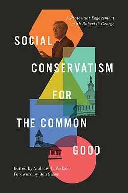 E-Book (epub) Social Conservatism for the Common Good von Andrew Walker