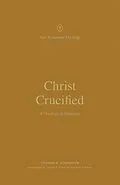 E-Book (epub) Christ Crucified von Thomas R. Schreiner