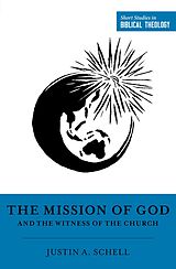 eBook (epub) The Mission of God and the Witness of the Church de Justin A. Schell